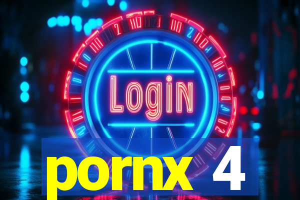 pornx 4